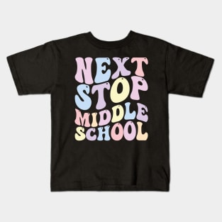 Next Stop Middle School Kids T-Shirt